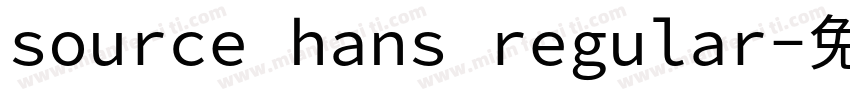 source hans regular字体转换